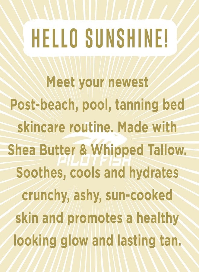 Pilotfish Sun & Done Whipped Beef Tallow for Skin - After Sun Care with 7 Simple Ingredients Including Shea Butter & Coconut | Sun Burn Cream, After Tanning Lotion, After Sun Lotion, Gel, Moisturizer - Image 4